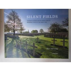 Buitengewoon fotoboek „SILENT FIELDS” (14-18) Eng + Nl